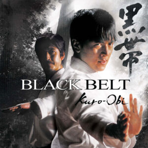 KURO OBI "BLACK BELT" (2007)