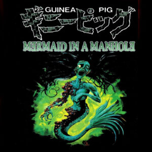 GUINEA PIG 5: MERMAID IN MANHOLE (1988)