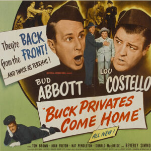 BUCK PRIVATES COME HOME (1947)