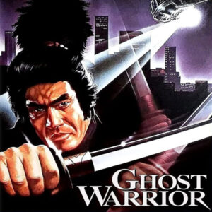 GHOST WARRIOR (1986)