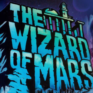 THE WIZARDS OF MARS (1965)