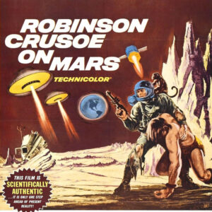ROBINSON CRUSOE ON MARS (1964)