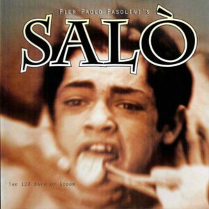 SALÒ OR THE 120 DAYS OF SODOMA (1975)