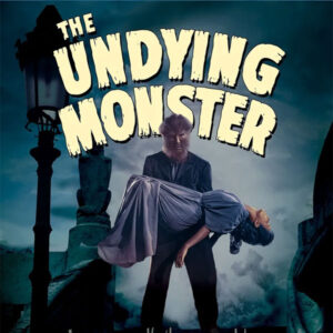 THE UNDYING MONSTER (1942)