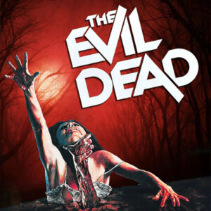 THE EVIL DEAD (1981)