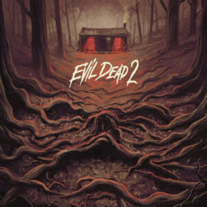 EVIL DEAD 2: DEAD BY DAWN (1987)