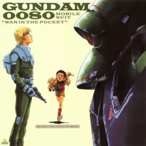 MOBILE SUIT GUNDAM 0080 "WAR IN THE POCKET" (1989)
