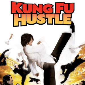 KUNG FU HUSTLE (2004)