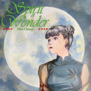SPIRIT OF WONDER: MISS CHINA (1992)