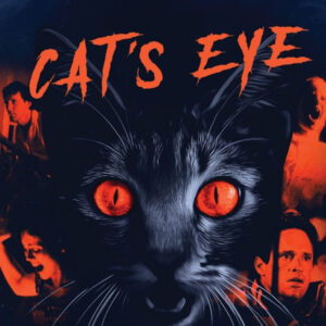 CAT'S EYE (1985)