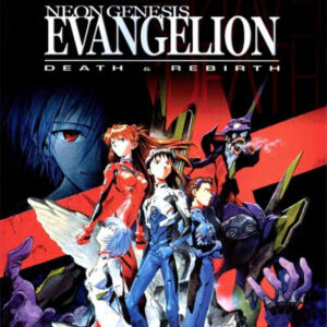 NEON GENESIS EVANGELION: DEATH AND REBIRTH (1997)