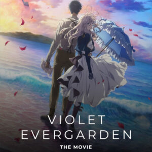VIOLET EVERGARDEN THE MOVIE (2020)