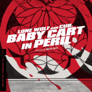 LONE WOLF AND CUB: BABY CART IN PERIL (1972)