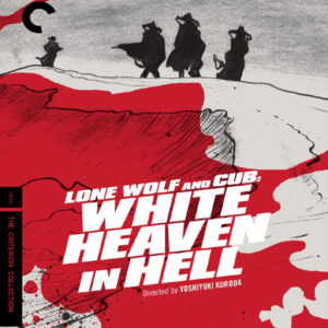LONE WOLF AND CUB: WHITE HEAVEN IN HELL (1974)