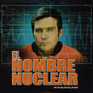 EL HOMBRE NUCLEAR (1974)
