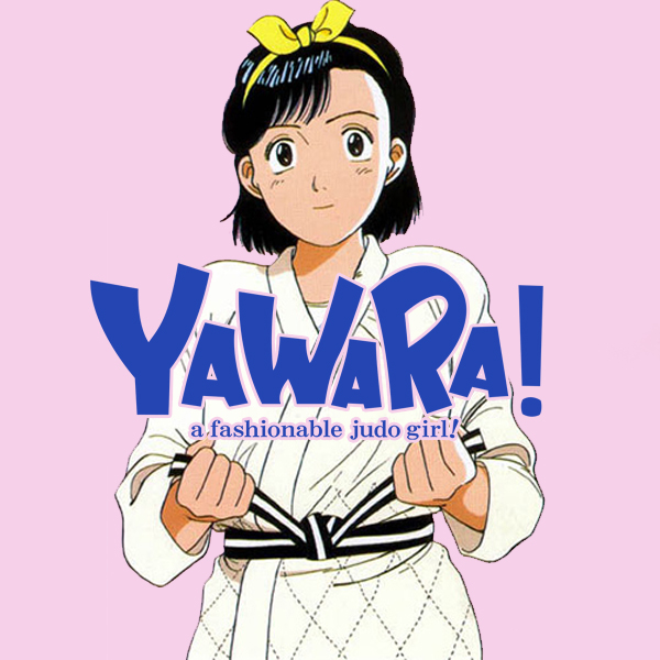 YAWARA! A FASHIONABLE JUDO GIRL (1989)